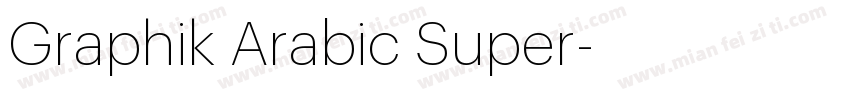 Graphik Arabic Super字体转换